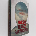 Johannes Anyuru : Myrsky nousee paratiisista - pikkukuva 1