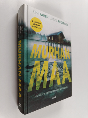 Kim Faber ym. : Murhan maa