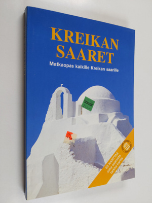E. Karpodini-Dimitriadi : Kreikan saaret : matkaopas kaik...