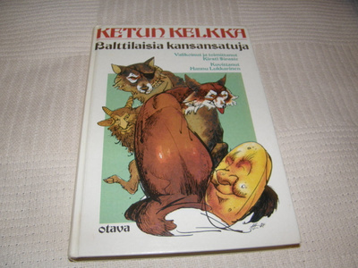 Ketun kelkka Balttilaisia kansansatuja