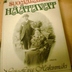 Maija-Liisa Heikinmäki: SUOMALAISET HÄÄTAVAT (Sis.postikulu) - pikkukuva 1