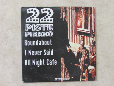 22 pistepirkko: Roundabout, CD-single.