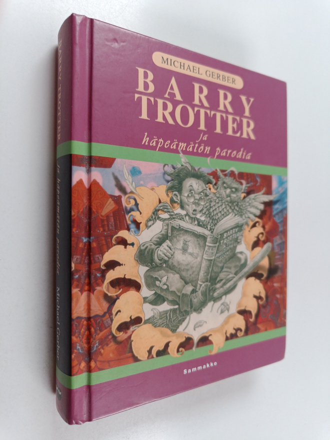 Michael Gerber : Barry Trotter ja häpeämätön parodia