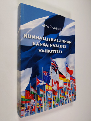 Aimo Ryynanen : Kunnallishallinnon kansainväliset vaikutteet