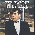 Mitä kovemmin he kaatuvat (1956) Humphrey Bogart suom teksti - pikkukuva 1