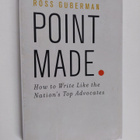Ross Guberman : Point Made - How to Write Like the Nation... - pikkukuva 1