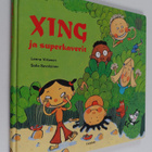 Leena Virtanen : Xing ja superkaverit - pikkukuva 1