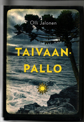 Olli Jalonen: Taivaanpallo (kovakantinen)