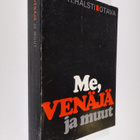 Wolf H. Halsti : Me, Venäjä ja muut - pikkukuva 1