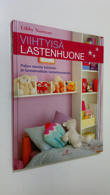 Libby Norman : Viihtyisä lastenhuone
