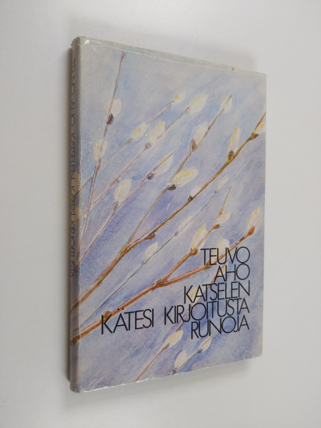 Teuvo Aho : Katselen kätesi kirjoitusta