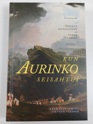 Markus Hotakainen ym. : Kun Aurinko seisahtui