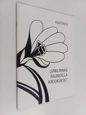 Kuutonen : Lumilinnan raunioilla krookukset