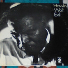 HOWLIN' WOLF ~ Evil ~ LP - pikkukuva 1