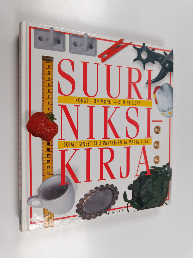 Aila ym. (toim.) Pakarinen : Suuri niksikirja : konstit o...