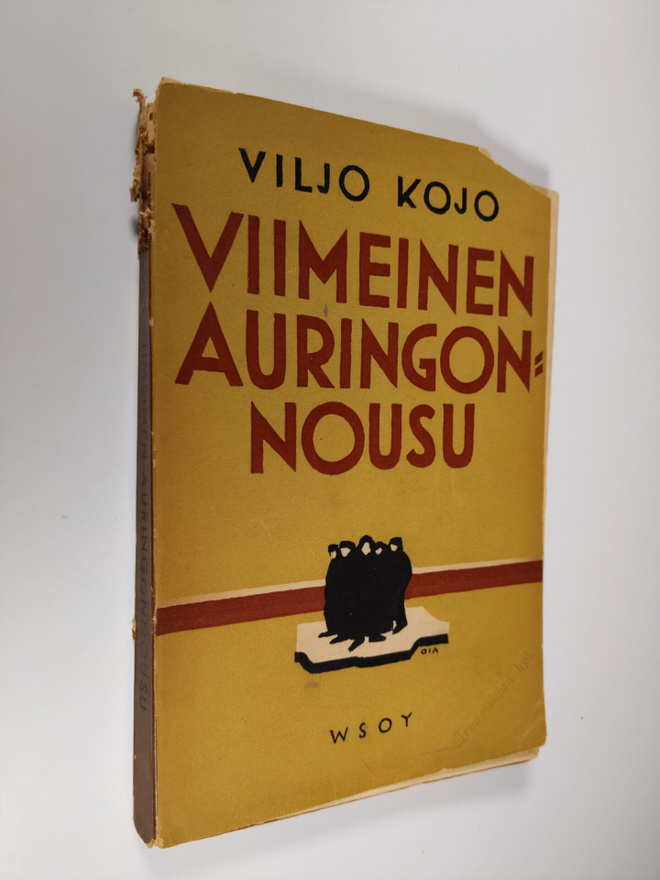 Viljo Kojo : Viimeinen auringonnousu ynnä muita novelleja