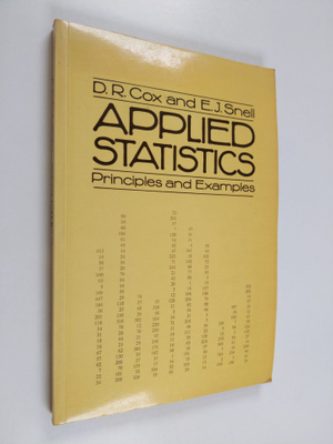 D. R. Cox : Applied statistics : principles and examples