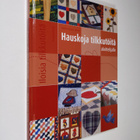 Marie-France House : Hauskoja tilkkutöitä aloittelijalle - pikkukuva 1