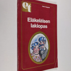 Aulis Haapala : Eläkeläisen lakiopas - pikkukuva 1