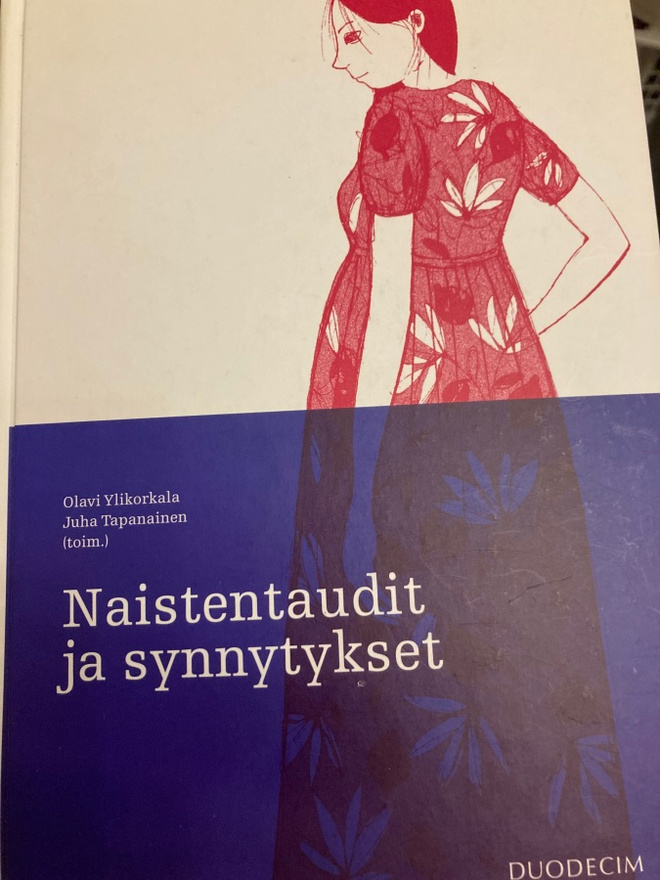 Ylikorkala - Tapanainen: NAISTENTAUDIT JA SYNNYTYKSET