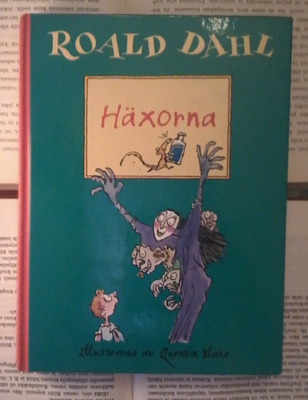 Roald Dahl - Häxorna (inbunden bok)