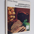 Irma Sarje : Paistista pihviin, kinkusta kyljykseen - pikkukuva 1