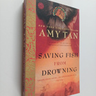 Amy Tan : Saving fish from drowning - pikkukuva 1