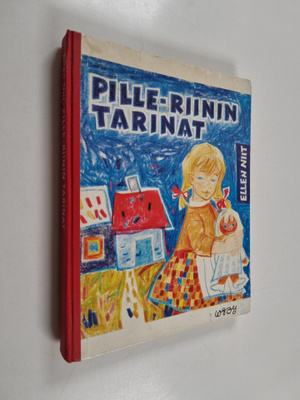 Kati Parviainen ym. : Pille-Riinin tarinat