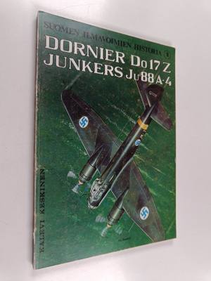 Kalevi Keskinen : Dornier Do17Z. - Junkers Ju88A-4