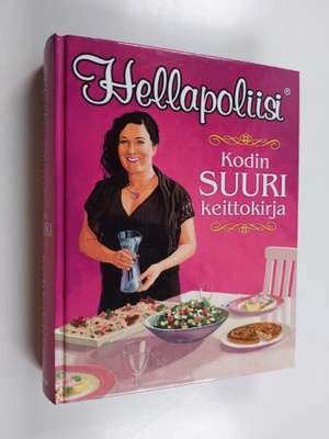 Kati Jaakonen : Kodin suuri keittokirja - Hellapoliisi(r)