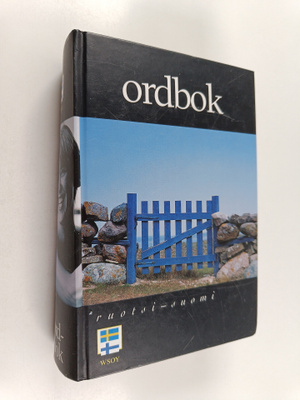 Anja Sarantola : Ordbok = Sanakirja : ruotsi-suomi