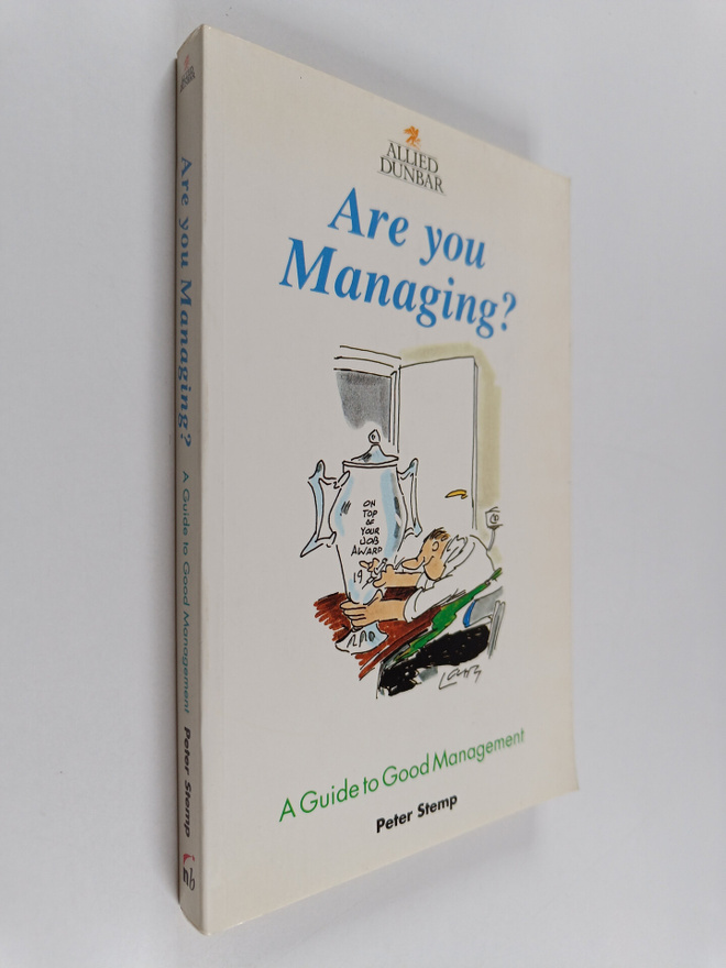 Peter Stemp : Are you managing?