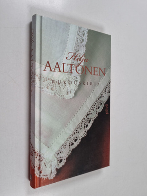 Hilja Aaltonen : Rukouskirja