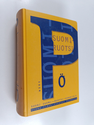 Suuri Suomi-Ruotsi sanakirja : Toinen osa : P-Ö