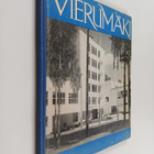 Vierumäki : Suomen urheiluopisto - pikkukuva 1