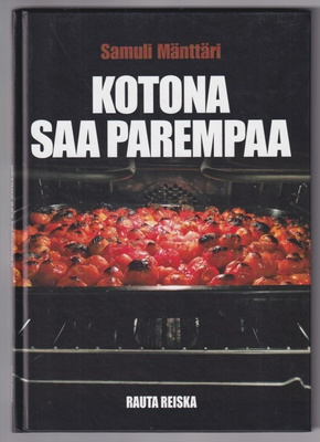 Samuli Mänttäri: Kotona saa parempaa
