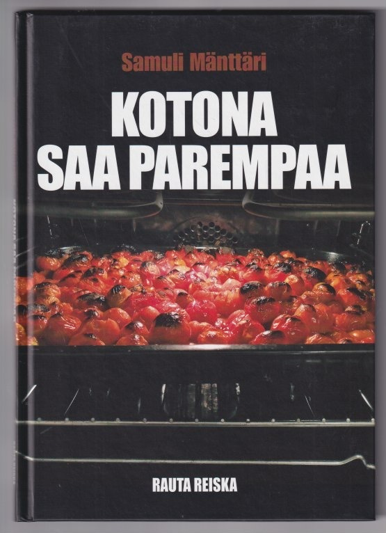 Samuli Mänttäri: Kotona saa parempaa