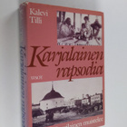 Kalevi Tilli : Karjalainen rapsodia : vanha viipurilainen... - pikkukuva 1