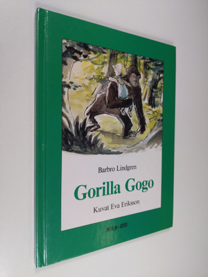 Barbro Lindgren : Gorilla Gogo