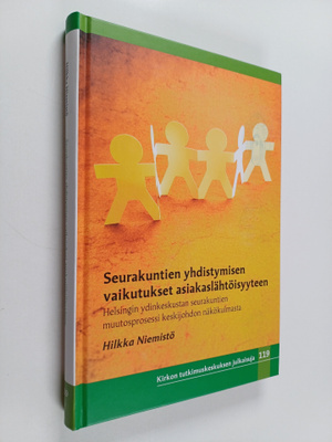 Hilkka Niemisto : Seurakuntien yhdistymisen vaikutukset a...