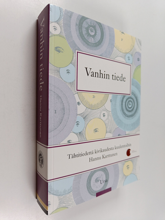 Hannu Karttunen : Vanhin tiede : tähtitiedettä kivikaudes...