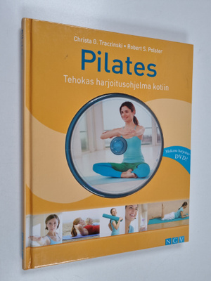 Christa G. Traczinski : Pilates : tehokas harjoitusohjelm...