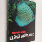 Markku Varjo : Elävä akvaario - pikkukuva 1