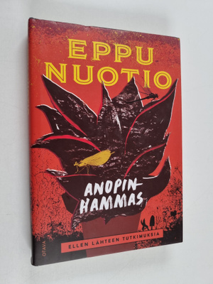 Eppu Nuotio : Anopinhammas