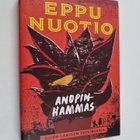Eppu Nuotio : Anopinhammas - pikkukuva 1
