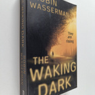 Robin Wasserman : The Waking Dark - pikkukuva 1