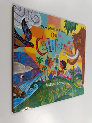 Pam Munoz Ryan : Our California