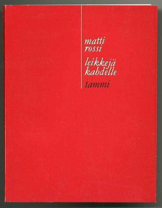Matti Rossi: Leikkejä kahdelle (1972)