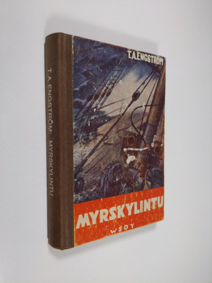 T. A. Engström : Myrskylintu