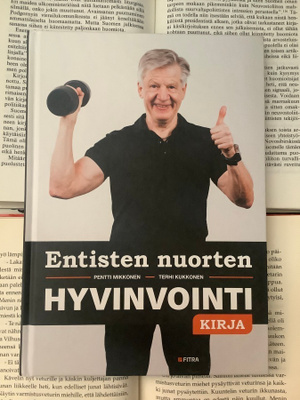 Mikkonen, Kukkonen - Entisten nuorten hyvinvointikirja